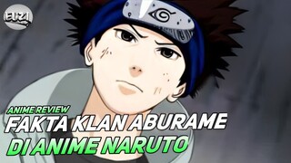 5 FAKTA BAHWA KLAN ABURAME ITU KUAT !