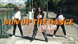 BUN UP THE DANCE - YEJI KIM CHOREOGRAPHY