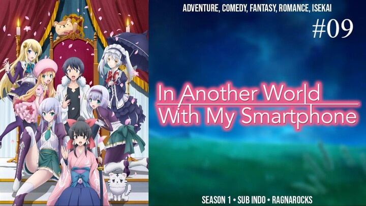 In Another World With My Smartphone S1 Eps 9 [Sub Indo]