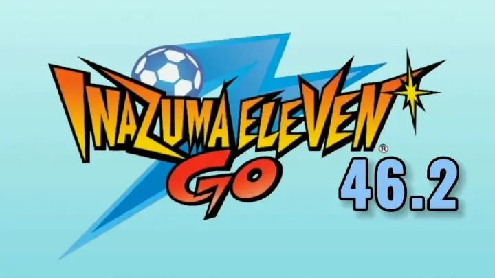 Inazuma Eleven Go TAGALOG HD 46.2 "The TV Reporter Is Here!"