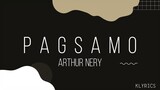 Pagsamo - Arthur Nery (lyrics)