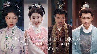 Full Episode Wanita Ini Dijebak Bandit oleh ayah dan putri angkatnya