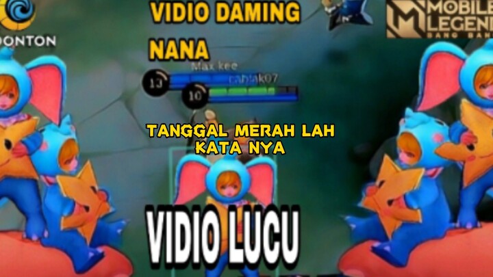 vidio DAMING nana/nana marah gak dapat adek/MOBILE LAGEND