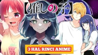 Bahas 3 Hal Di Anime Oshi No Ko || Ngobrol Santai // Part 1