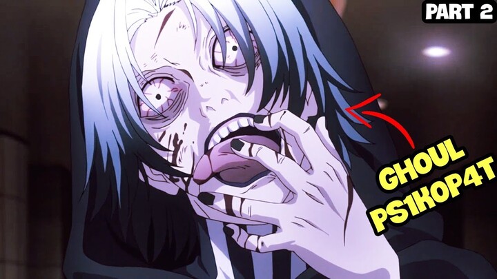 PERTARUNGAN SASAKI MELAWAN GHOUL PS1K0P4T | ALUR CERITA TOKYO GHOUL SEASON 3 PART 2