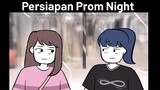 ACARA SEKOLAH #11 - Persiapan Prom Night