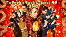 The Mole Song: Hong Kong Capriccio (2016) SUB INDO