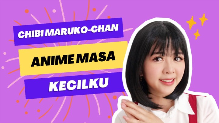 Chibi Maruko-chan Anime Masa Kecilku