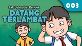 Datang Terlambat (Animasi Pak lele Edisi Pendek 003)