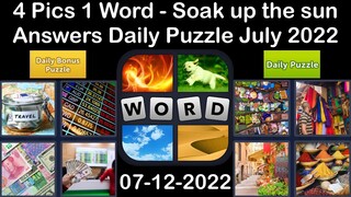 4 Pics 1 Word - Soak up the sun - 12 July 2022 - Answer Daily Puzzle + Bonus Puzzle