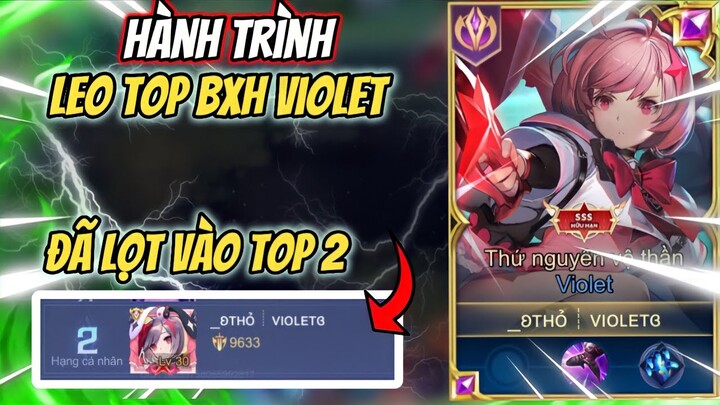 Top Violet | Lọt Vào Top 2 BXH Violet Và Hành Trình “ Chinh Phục “ Cục Vàng Violet