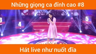 Những giọng hát đỉnh cao p8