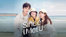 Since I Met You S01 E06 720p Hindi