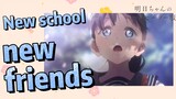 New school, new friends [Akebi's Sailor Uniform]