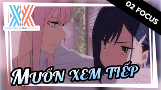 #Cận cảnh 002# Cô ấy bẻ cong tôi! Xem xong muốn xem nhiều hơn | DARLINGintheFRANXX