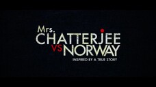 mrs chatterjee vs Norway movie