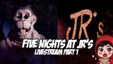 FIVE NIGHTS at JR's LIVESTREAM (9/19/2022)