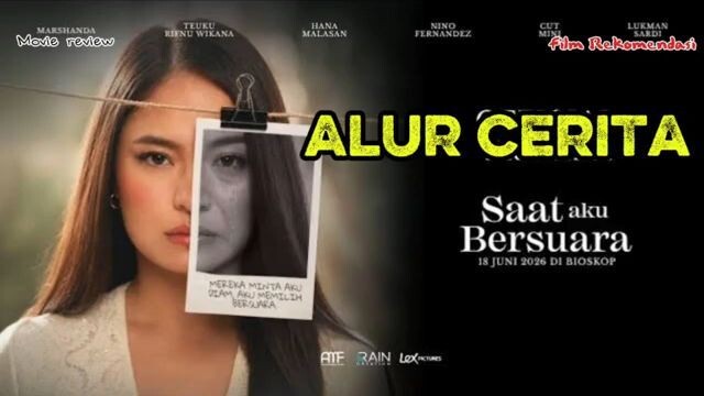 Alur cerita film Saat Aku Bersuara