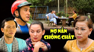 PHIM MIỀN TÂY VIỆT NAM 2023 🌾NỢ NẦN CHỒNG CHẤT🌾 PHIM HÀI TÌNH CẢM VIỆT NAM MỚI NHẤT 2023