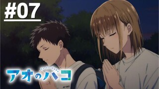 Blue Box - Tập 07 (Vietsub)【Toàn Senpaiアニメ】