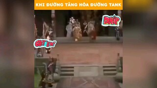 khi Đường Tăng hoá Đường Tank