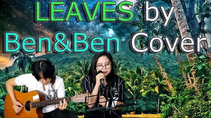 Ben and Ben - Leaves Cover ft. Macy