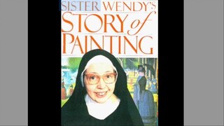 Sister Wendy's - Story of Painting. The Mist Of Time