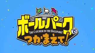 Episode 6 | The Catcher in the Ballpark!