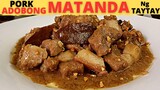 ADOBONG MATANDA | Pork Adobo | Adobong PUTI | Taytay Rizal Inspired Recipe | Adobong Baboy