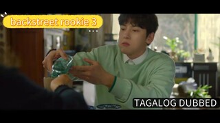 backstreet rookie ep 3 Tagalog