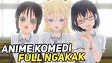 3 Anime Comedy Terbaik Yang Bikin Kamu Ngaceng (Ngakak Kenceng)!!