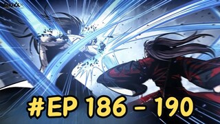 Full 186-190 | Từ Đứa Con Hoang Phế Vật Trở Thành Giáo Chủ Mạnh Nhất Ma Giáo | Review Truyện Tranh