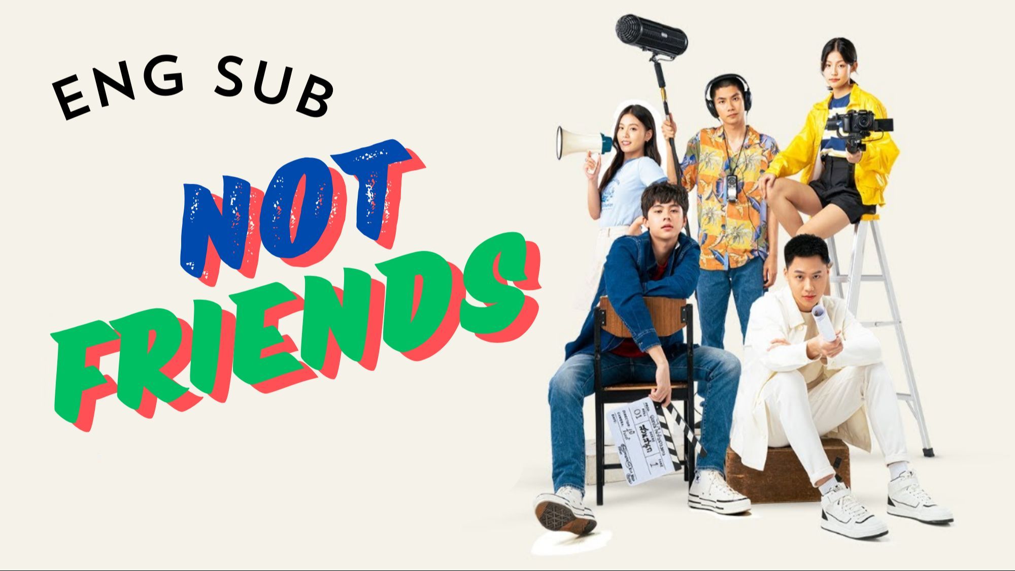 Thai Movie] Not Friends - BiliBili