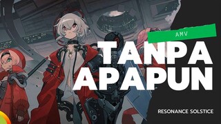 AMV l RESONANCE SOLSTICE l TANPA APAPUN