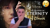 FIRST TIME REACTING TO | THE MEANING OF ETERNITY - DIMASH | VERY EMOTIONAL REACTION