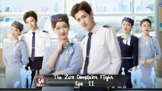 The Zero Complaint Flight Eps 11 Sub Indo