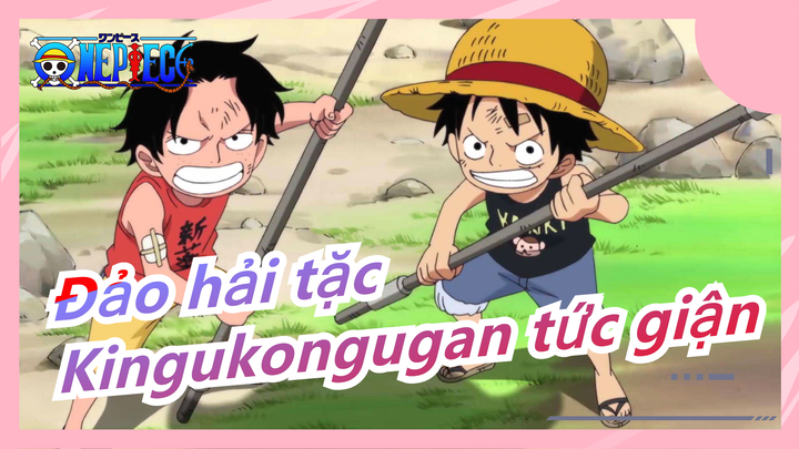 [Đảo hải tặc] Kingukongugan tức giận của Luffy!