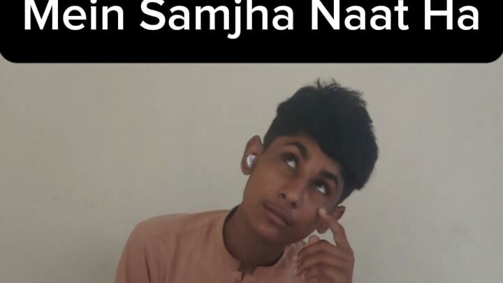 mein Samjha Naat Ha