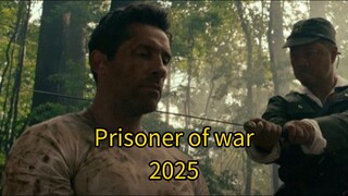 Prísoner of war 2025