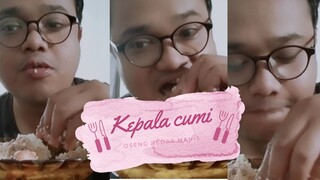 Makan enak oseng kepala cumi pedas manis