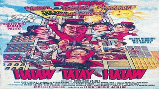 HATAW TATAY HATAW (1994) FULL MOVIE