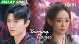 🧐Everyone discusses the plan to kill Hei Long | Burning Flames 烈焰 | EP23 | iQIYI Malaysia