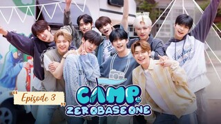 (Sub Indo) Camp ZEROBASEONE Episode 3