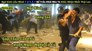 Ngô Kinh Liều Mình T.ự S.át Để Thoát Khỏi Nhà Tù Khắc Nhiệt Nhất Thái Lan |reviewphim: sat pha lang2