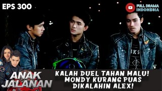 KALAH DUEL TAHAN MALU! MONDY KURANG PUAS DIKALAHIN ALEX! - ANAK JALANAN