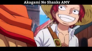 Akagami No Shanks AMV Hay Nhất