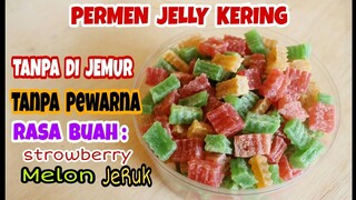 IDE BISNIS | PERMEN JELLY KERING | TANPA DI JEMUR | ANEKA RASA BUAH