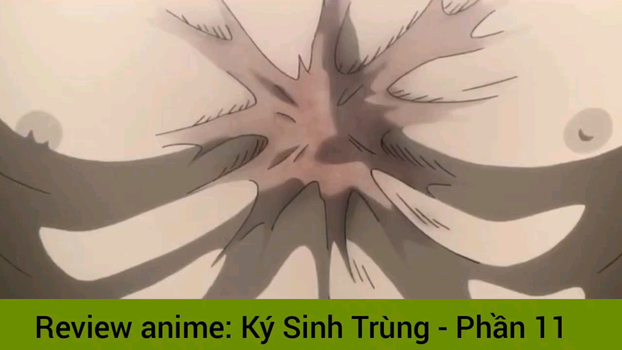 new] anime-riew phim anime __ kí sinh trùng - BiliBili