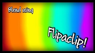 Flipaclip Color Blending Tutorial! (2021)