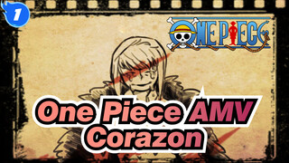 [One Piece Self-drawn AMV] Corazon's Safe and Sound_1